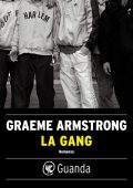 Graeme Armstrong - La gang (2021)
