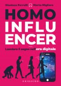 Gianluca Perrelli, Marta Migliore - Homo influencer (2021)