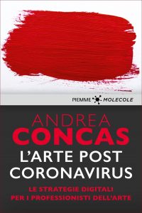 Andrea Concas – L’arte post Coronavirus (2020)