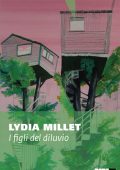 Lydia Millet - I figli del diluvio (2021)