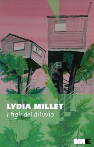 Lydia Millet – I figli del diluvio (2021)
