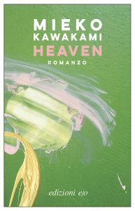 Mieko Kawakami – Heaven (2021)
