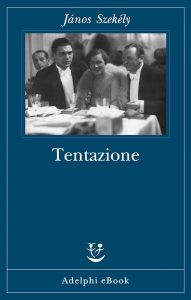 János Székely – Tentazione (2021)