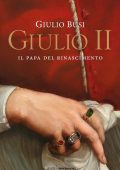 Giulio Busi - Giulio II (2021)