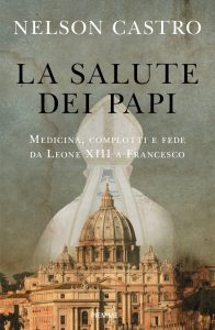 Nelson Castro – La salute dei Papi (2021)