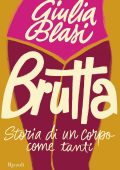 Giulia Blasi - Brutta (2021)