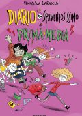 Francesca Carabelli - Diario spaventosissimo di prima media (2021)