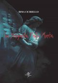 Irma Ciciriello - La sorgente della morte (2021)