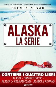 Brenda Novak – Alaska. La serie (2021)
