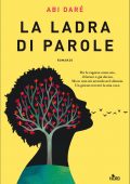 Abi Daré - La ladra di parole (2021)