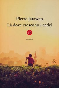 Pierre Jarawan – Là dove crescono i cedri (2021)
