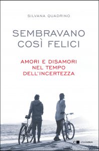 Silvana Quadrino – Sembravano così felici (2021)