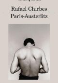 Rafael Chirbes - Paris-Austerlitz (2017)