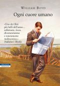 William Boyd - Ogni cuore umano (2015)