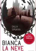 Salla Simukka - Bianca la neve (2015)