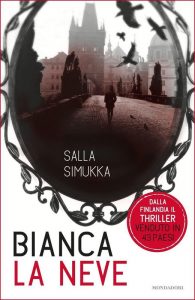 Salla Simukka – Bianca la neve (2015)