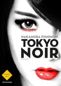 Nakamura Fuminori – Tokyo noir (2015)