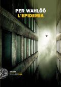 Per Wahlöö - L'epidemia (2014)