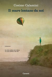 Cosimo Calamini – Il mare lontano da noi (2014)