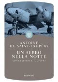 Antoine de Saint-Exupéry - Un aereo nella notte (2014)