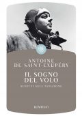 Antoine de Saint-Exupéry - Il sogno del volo (2014)