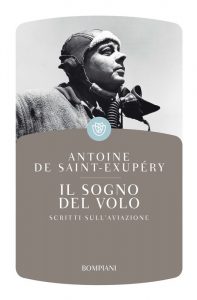 Antoine de Saint-Exupéry – Il sogno del volo (2014)