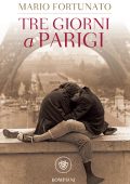 Mario Fortunato - Tre giorni a Parigi (2016)