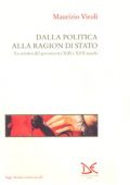 Maurizio Viroli - Dalla Politica alla Ragion di Stato (1994)