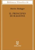 Martin Heidegger - Il principio di ragione (1991) PDF