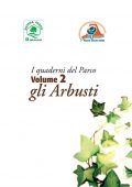 img I Quaderni del Parco Volume  2, gli Arbusti (2021)