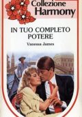 Vanessa James - In tuo completo potere (1983)