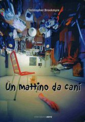 Christopher Brookmyre – Un mattino da cani (2006)