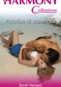 Sarah Morgan - Paradiso di seduzione (2013)