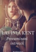 Lavinia Kent - Bound and determined Vol. 1. Peccaminosi intrecci (2019)