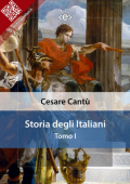 img [Cesare Cantù] La Storia degli Italiani. Tomo I (2021)