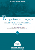 img Enogastrogiardinaggio Legami tra Piante da Giardino Cucina e Vino (2021)