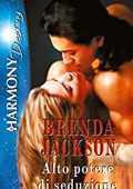 Brenda Jackson - Alto potere di seduzione (2013)