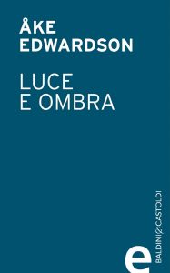 Åke Edwardson – Luce e ombra (2012)