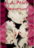 L.A. Pearl - Alphaversum Vol. 3. Betaversum (2020)