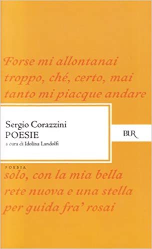 Sergio Corazzini – Poesie (2014)