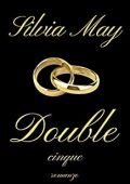 img SILVIA MAY - DOUBLE: CINQUE (Double Series Vol. 5) (2021)