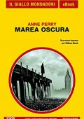 Anne Perry - Marea oscura (2021)