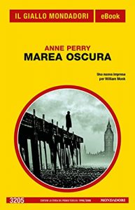 Anne Perry – Marea oscura (2021)
