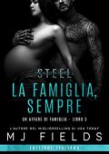 MJ Fields – Un affare di famiglia Vol. 5. La famiglia, sempre (2021)