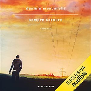 Daniele Mencarelli – Sempre tornare (2021) (mp3 – 128 kbps)