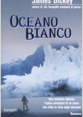James Dickey - Oceano bianco (2005)