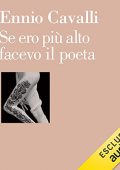 img Ennio Cavalli - Se ero più alto facevo il poeta (2021) (mp3 - 128 kbps)