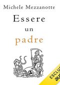 img Michele Mezzanotte - Essere un padre (2021) (mp3 - 128 kbps)