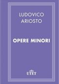 Ludovico Ariosto - Opere minori (2017) UTET