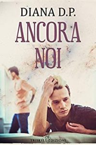 Diana D.P. – Time Vol. 01. Ancora noi (2021)